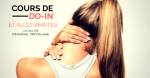 Cours de Do-In et Auto-Shiatsu